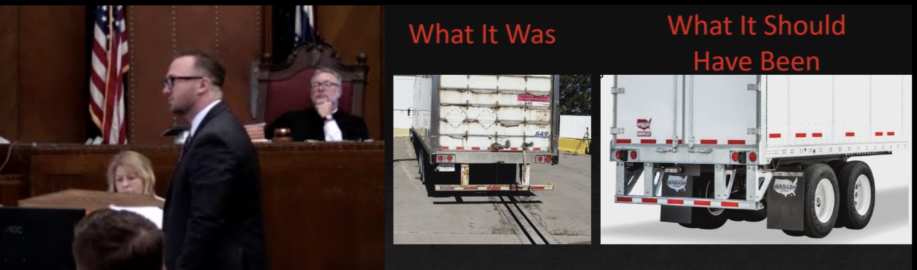 At the beginning of the trial, the rear impact protection of a truck is blamed for the fatal accident